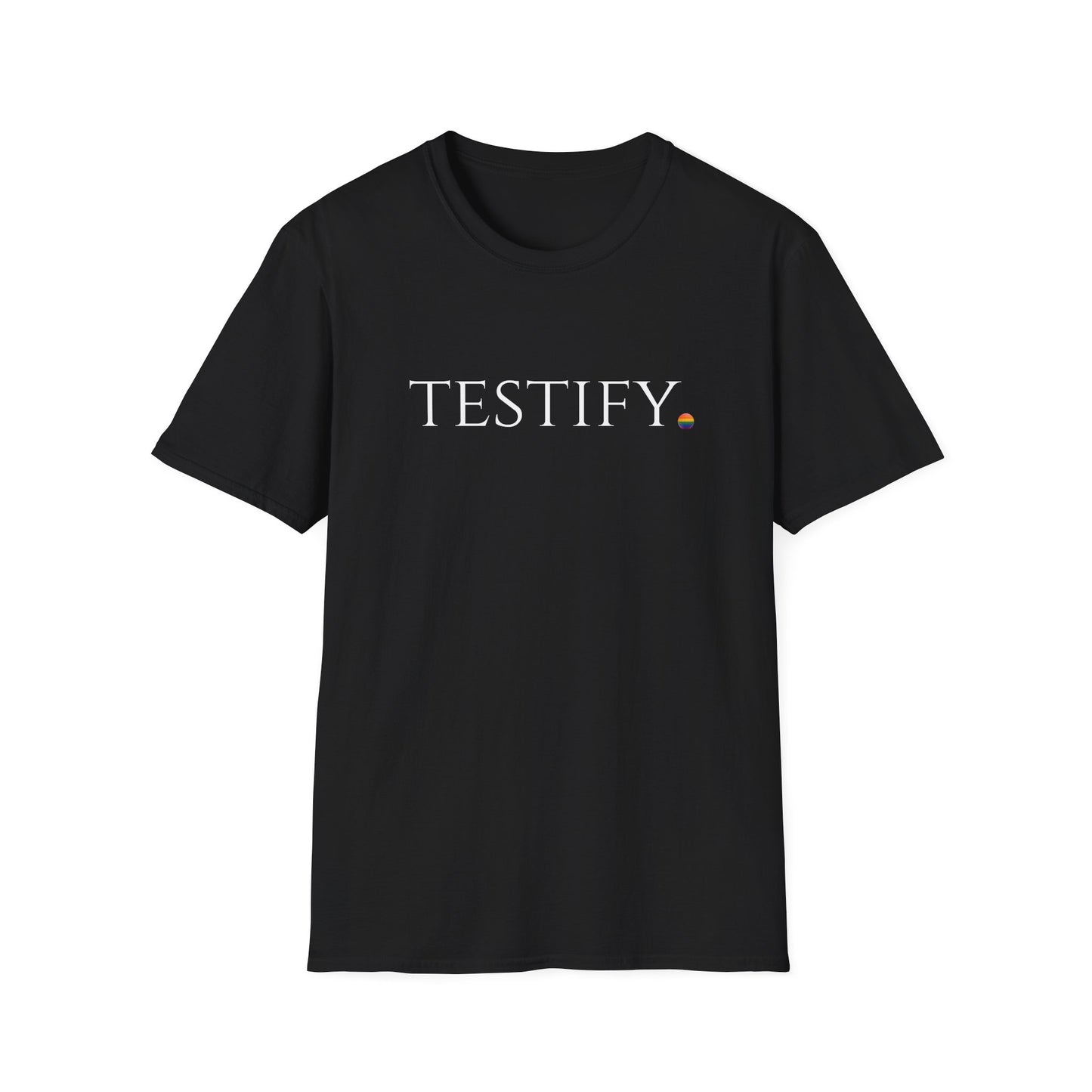 "Testify" T Shirt - Pride Edition