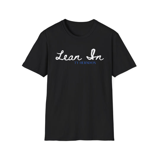 Lean In T-Shirt